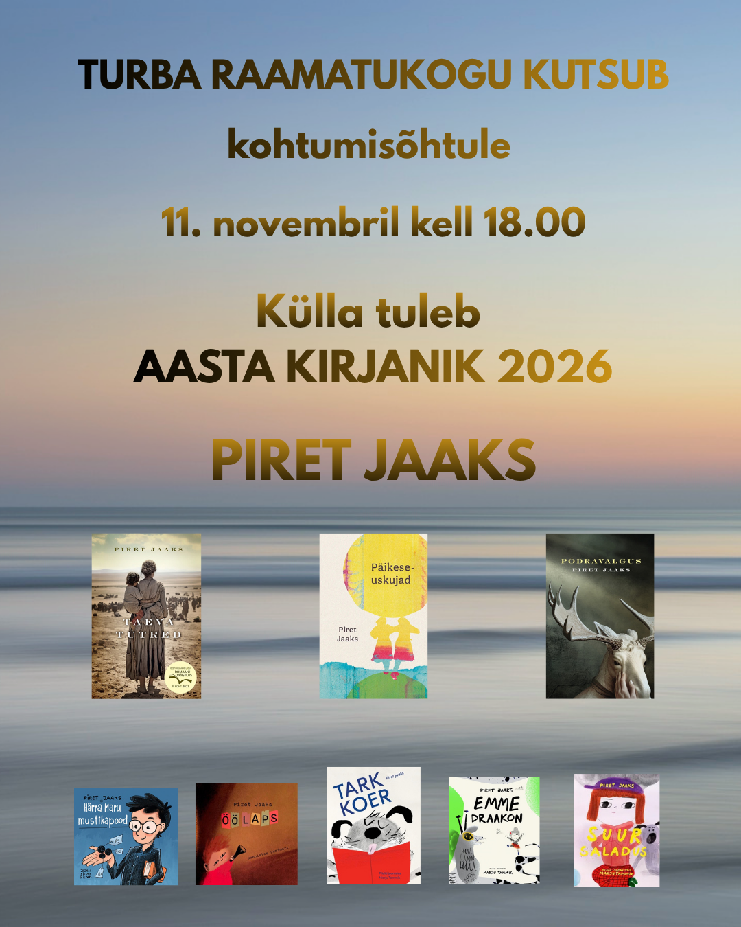 Kohtumine kirjanik Piret Jaaksiga